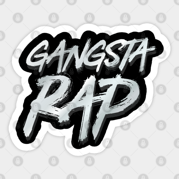 Gangsta Rap Rapper Sticker TeePublic